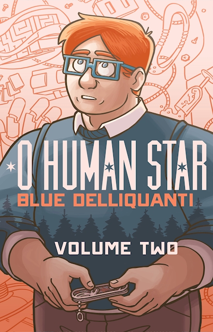 O Human Star Volume 2